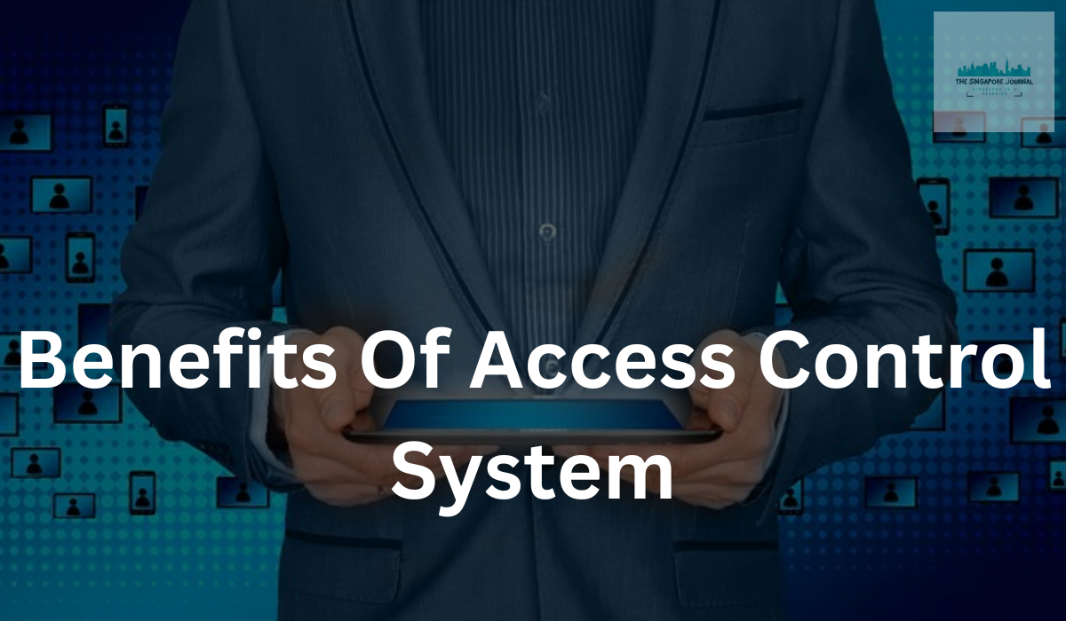 Benefits Of Access Control System